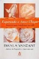 Esperando o Amor Chegar