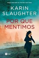Will Trent 12: Por Que Mentimos