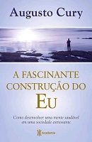 A Fascinante Constru��o do Eu