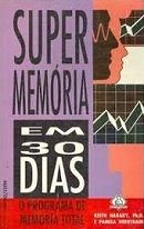 Super Memória em 30 Dias Super Memória em 30 Dias