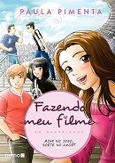 Fazendo Meu Filme 2 (Em Quadrinhos)