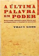 A �ltima Palavra em Poder
