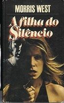 A Filha do Silêncio A Filha do Silêncio