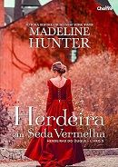Herdeiros do Duque 2: Herdeira em Seda Vermelha