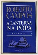 A Lanterna na Popa: Mem�rias � volume �nico