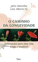 O Caminho da Longevidade