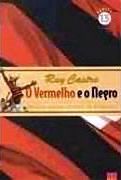 Flamengo - O Vermelho e o Negro